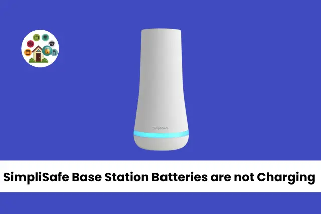SimpliSafe Base Station Batteries are not Charging | Tech Heaven Home