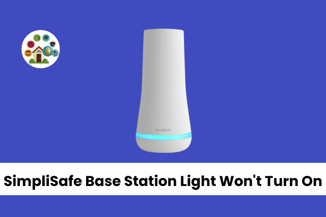 SimpliSafe Base Station Light Won't Turn On | Tech Heaven Home