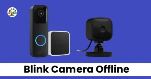 Blink camera offline | Tech heaven home