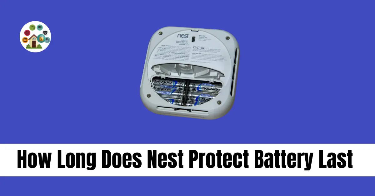 how long does nest protect battery last tech heaven home