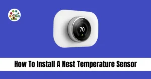 how to install a nest temperature sensor tech heaven home