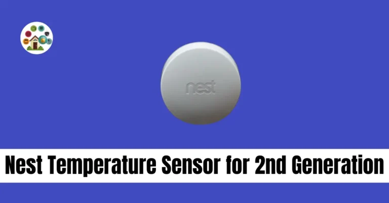 nest temperature sensor for 2nd generation tech heaven home